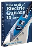 Blue Book of Electric Guitars - 13th Edition