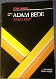 George Eliot, 'Adam Bede' : notes