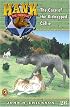 Hank the Cowdog 26: The Case of the Kidnapped Collie (Hank the Cowdog)