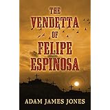 the vendetta of felipe espinosa thorndike large print western series
