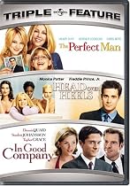 The Perfect Man/Head Over Heels/In Good Company