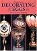 Decorating Eggs: In the Style of Faberge by Pamela Purves
