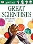 Great Scientists (Eyewitness)