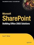 Microsoft SharePoint: Building Office 2003 Solutions