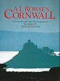A.L. Rowse's Cornwall : a journey through Cornwall's past and present