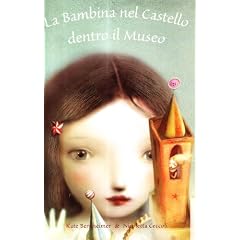 La bambina nel castello dentro il museo (Collana di perle)
