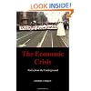 The Economic Crisis: Notes from the Underground