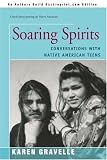 Soaring Spirits: Conversations with Native American Teens