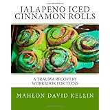 jalapeno iced cinnamon rolls