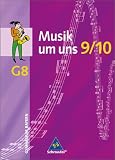 Produkt-Bild: Musik um uns - Ausgabe f&uuml;r die Sekundarstufe I - 4. Auflage. Ausgabe f&uuml;r die Sekundarstufe I - 4. Auflage 2001: Musik um uns 9/10. Sch&uuml;lerband. Bayern G8: Gymnasium