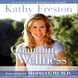 Quantum Wellness (Unabridged)
