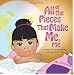 All of the Pieces that Make Me, Me