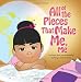 All of the Pieces that Make Me, Me