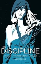 The Discipline Volume 1