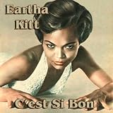 Eartha Kitt C'est Si Bon