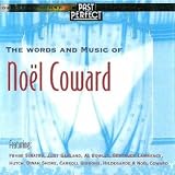 Words & Music of Noel Coward - Songs From the 20s, 30s & 40s