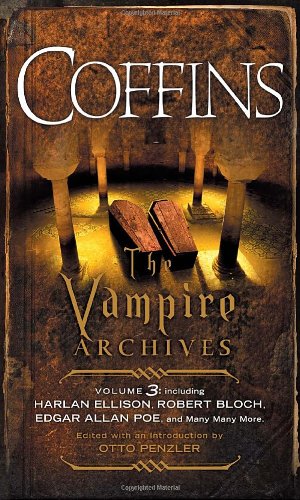 COFFINS: The Vampire Archives, Volume 3 (Vintage Crime/Black Lizard)