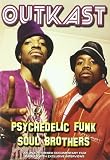 Outkast - Psychedelic Funk Soul Brothers [2004] [DVD]