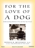 For the Love of a Dog: Understanding Emotion in You and Your Best Friend