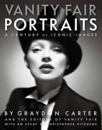 Vanity Fair Portraits: A Century of Iconic Images