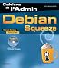 Debian Squeeze: GNU/Linux. Avec Dvd-rom.