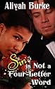 Sin Is Not a Four-Letter Word