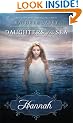 Hannah (Daughters Of The Sea)