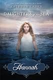 Hannah (Daughters Of The Sea)
