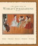 The Heritage of World Civilizations: Volume One to 1700 (7th Edition) (Heritage of World Civilizations)
