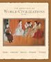 The Heritage of World Civilizations: Volume One to 1700 (7th Edition)