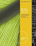 New perspectives on Microsoft Word 2010 : introductory