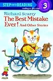 [ The Best Mistake Ever!: And Other Stories Scarry, Richard ( Author ) ] { Paperback } 1984