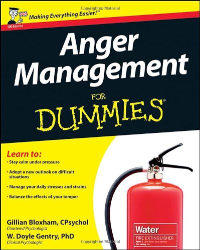 Anger Management For Dummies (UK Edition)