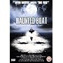 Haunted Boat [DVD] [2007]