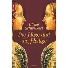 Die Hexe und die Heilige