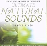 Gentle River : Ultimate Natural Sounds