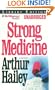 Strong Medicine