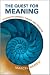 The Quest for Meaning: A Guide to Semiotic Theory and Practice (Toronto Studies in Semiotics and Communication) by Marcel Danesi ISBN 0802095143
