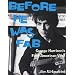 Before He Was Fab : George Harrison's First American Visit
