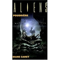 Aliens T03 Poudri�re