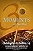 Three Moments of the Day: Praying with the Heart of Jesus