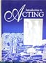 Introduction to Acting (4th Edition)