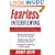 Fearless Interviewing: How to Win the Job by Communicating with Confidence