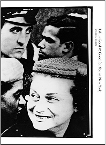 William Klein: Life is Good & Good for You in New York: Books on Books No. 5