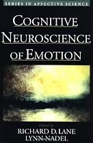 Cognitive Neuroscience of Emotion