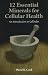 12 Essential Minerals for Cellular Health: An Introduction to Cell Salts