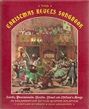 Christmas Revels Song Book: In Celebration of the Winter Solstice