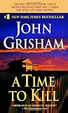 A Time to Kill