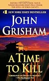 A Time to Kill