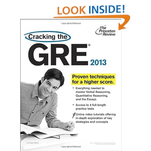 Cracking the GRE, 2013 Edition (Graduate School Test Preparation)